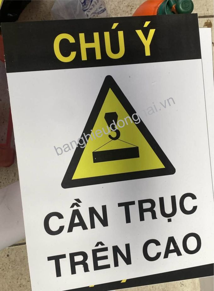 Biển báo cầu trục trên cao formex biên hòa
